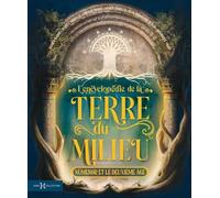 L'Encyclopédie de la Terre du Milieu: Númenor et le deuxième âge - NUOVO