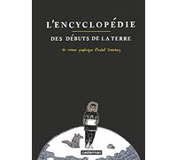 L'encyclopédie des débuts de la Terre