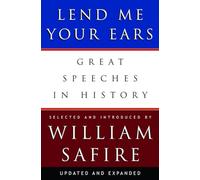 Lend Me Your Ears: Great Speeches In History