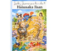 Lendas japonesas para ler e colorir 4: Hanasaka Jisan