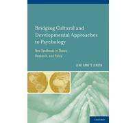 Lene Arnett Jen Bridging Cultural and Developmental Approache (Copertina rigida)