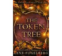 Lene Fogelberg The Token Tree (Tascabile)