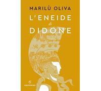 L' Eneide di Didone
