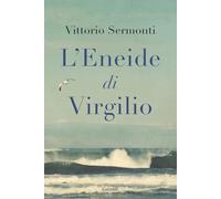 L'Eneide di Virgilio