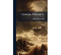 L'eneide, Volume 2...