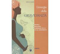 Libri Diego Giaimi - L' Energia Della Gravidanza
