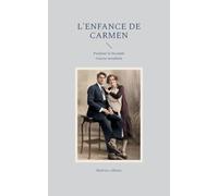 L'enfance de Carmen: Pendant la Seconde Guerre mondiale