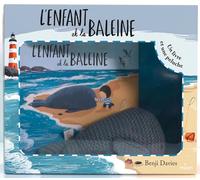 L'enfant et la baleine: Coffret avec un livre et une peluche