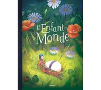 L'enfant et le monde