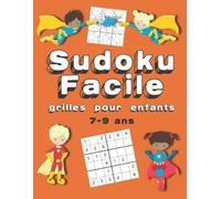 L'Enfant Magicien Sudoku Facile Grilles Pour Enfants (Tascabile)