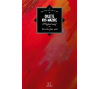 Colette Nys-Mazure L'enfant neuf, suivi de Tu n'es pas seul (Tascabile)