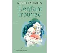 L'enfant trouvée