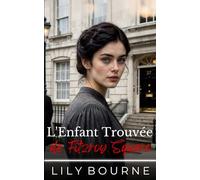 L'Enfant Trouvée de Fitzroy Square