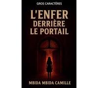 L'enfer Derrière le Portail