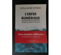 L'Enfer numérique: Voyage au bout d'un like