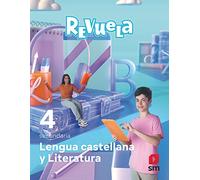 Lengua Castellana y Literatura. 4 Secundaria. Revuela