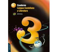 Lengua castellana y literatura, 6 Educación Primaria. Cuaderno 3 - NUOVO