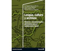 Lengua, cultura y archivos: Historia y documentación giennense para el andalucismo léxico