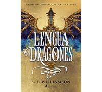 Lengua de dragones: Todo fuego comienza con una chispa