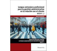 Lengua extranjera profesional para la gestión administrativa en la relación con el cliente