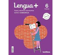 LENGU TAREAS Y DESTREZAS COMUNICATIVAS SERIE COMUNICA 6 PRIMARIA