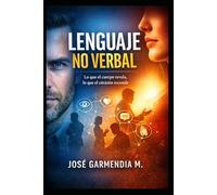 Lenguaje no verbal: Lenguaje corporal