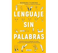 Lenguaje sin palabras / Non-Verbal Language