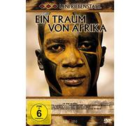 Leni Riefenstahl - Ein Traum von Afrika