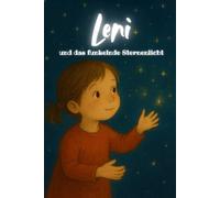 Leni: und das funkelnde Sternenlicht