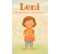 Leni: und der Sturm in Ihren Bauch