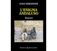 L'enigma andaluso - [Bonaccorso Editore]