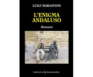 L'enigma andaluso - [Bonaccorso Editore]