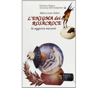 L'enigma dei Rosacroce