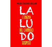 L'enigma del cannolo sospeso