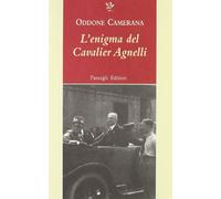 L' enigma del cavalier Agnelli