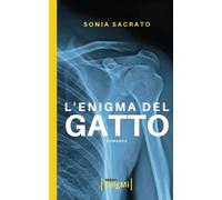 L'enigma del gatto [Paperback] [Oct 04, 2023] Sacrato, Sonia