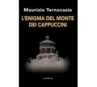 L'enigma del monte dei cappuccini