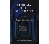 L' enigma del sarcofago