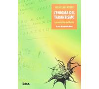 L'enigma del tarantismo [Paperback] [Dec 01, 2016] Katner, Wilhelm; Mina, Gabrie
