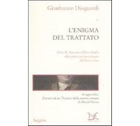 L'enigma del trattato. John M. Keynes e Piero Sraffa alle prese con un mis...
