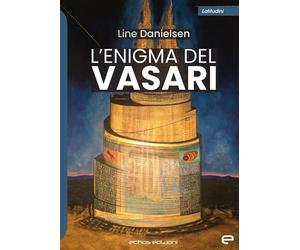 L'enigma del Vasari - [Echos Edizioni]
