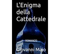 L'Enigma della Cattedrale