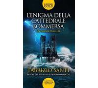 L'enigma della cattedrale sommersa