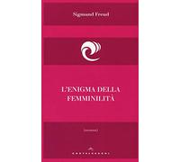 L'enigma della femminilità