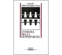 L'enigma della femminilità - Cesaro A. N. (cur.)