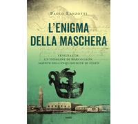 Libri Paolo Lanzotti - L' Enigma Della Maschera. Un'indagine Di Marco Leon, Agen