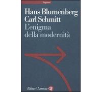 L'enigma della modernità. Epistolario 1971-1978 e altri scritti