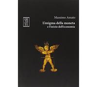 L'enigma della moneta e l'inizio dell'economia