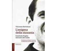 L'enigma della zizzania. Il metodo Puglisi di fronte alle mafie