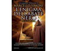 L'enigma dell'abate nero. Secretum saga